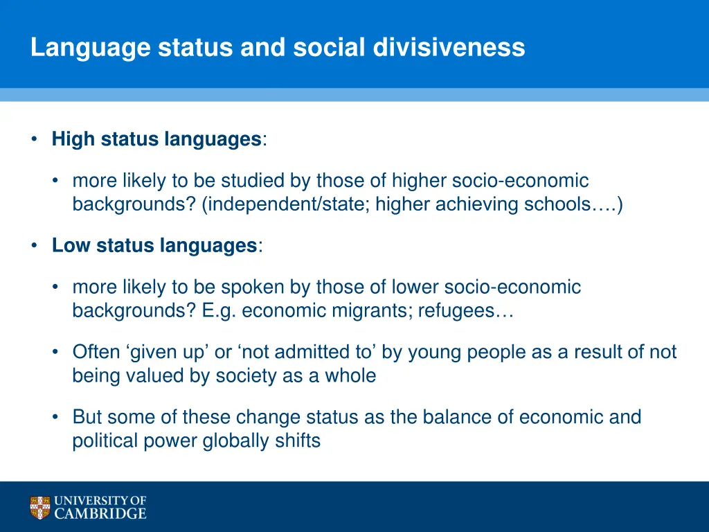 language status and social divisiveness