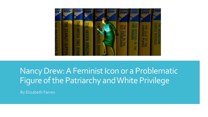 nancy drew a feminist icon or a problematic