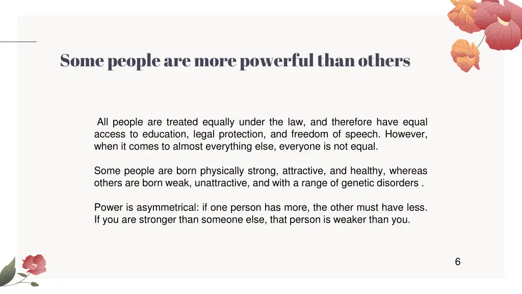 some people are more powerful than others
