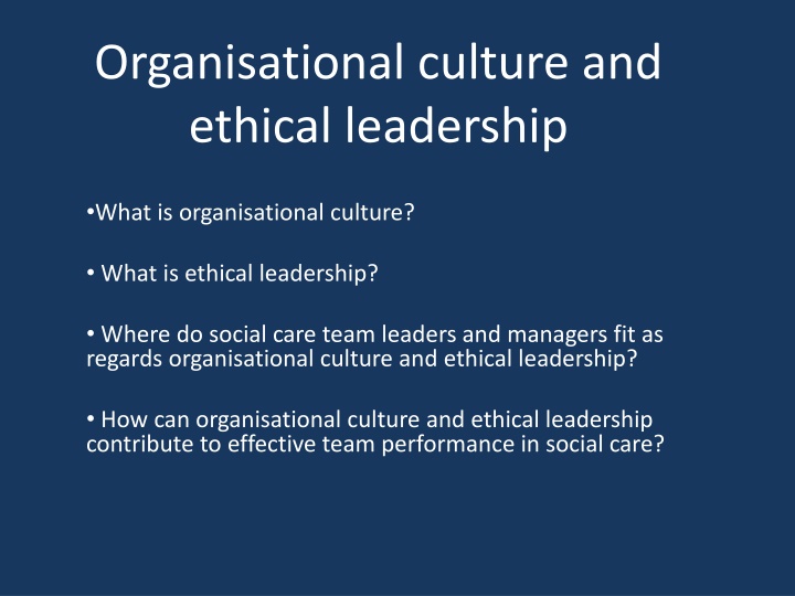 organisational culture and ethical leadership