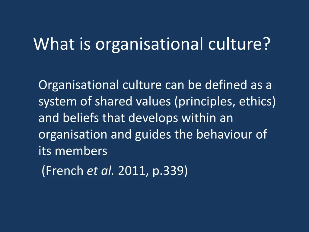 what is organisational culture