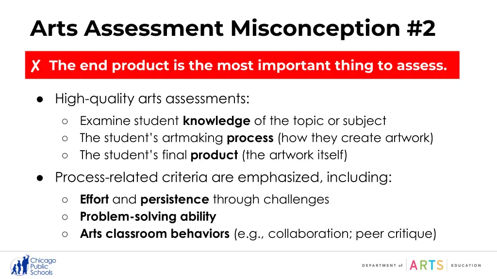 arts assessment misconception 2