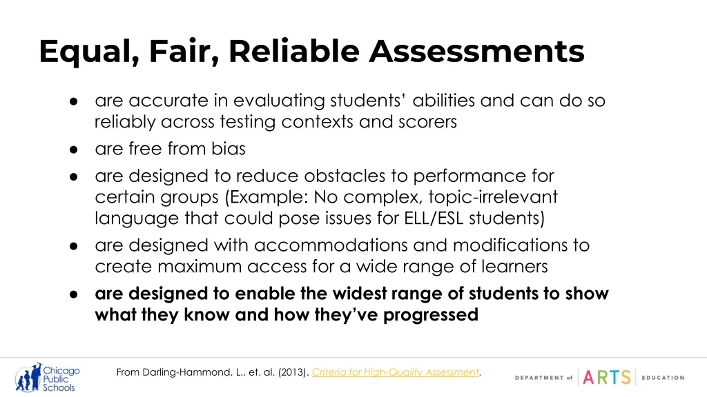 equal fair reliable assessments