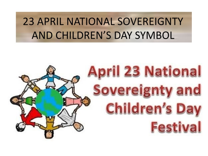 23 april national sovereignty and children