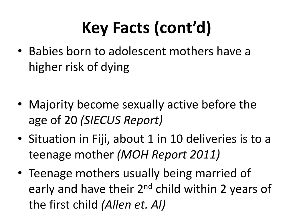 key facts cont d babies born to adolescent