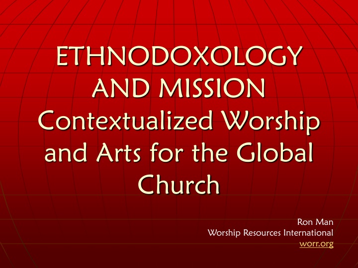 ethnodoxology and mission contextualized worship