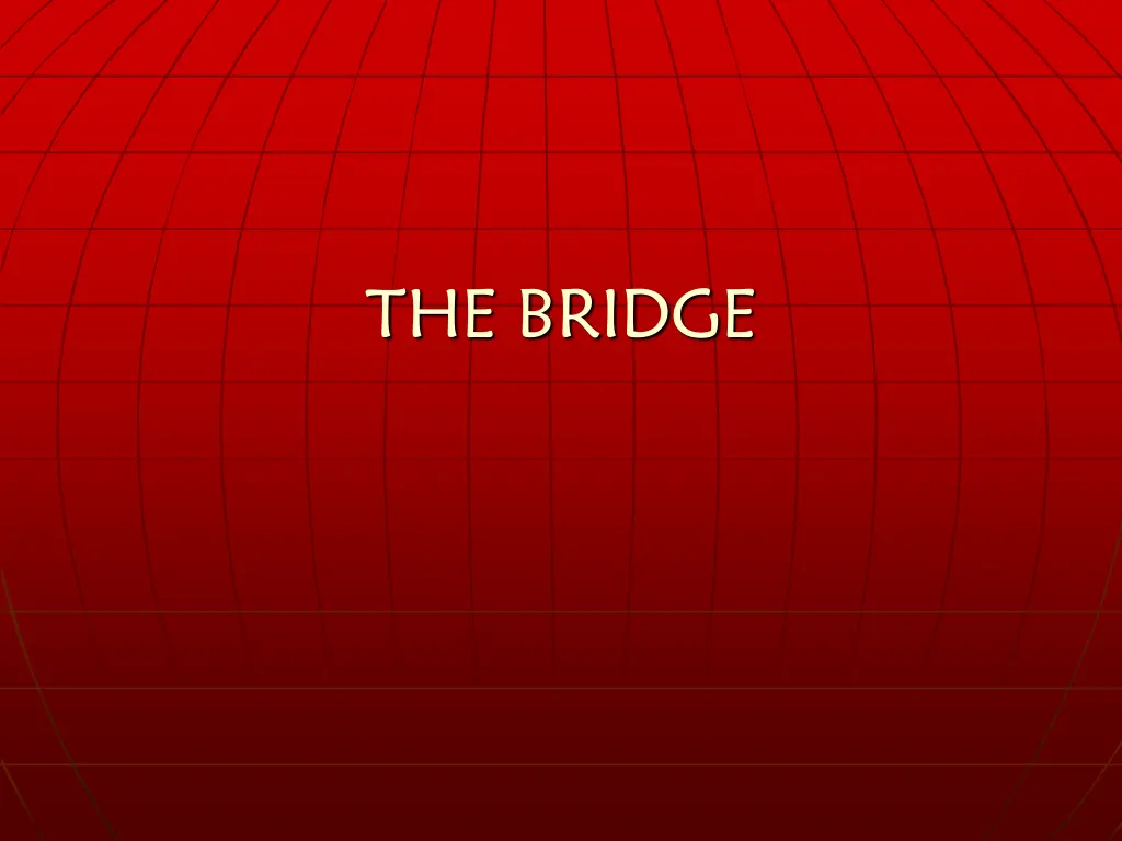 the bridge