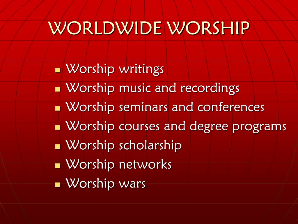 worldwide worship