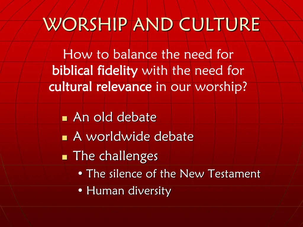 worship and culture 1