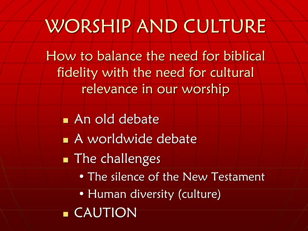 worship and culture 2