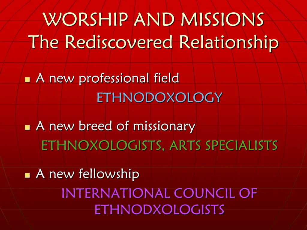 worship and missions the rediscovered relationship 1