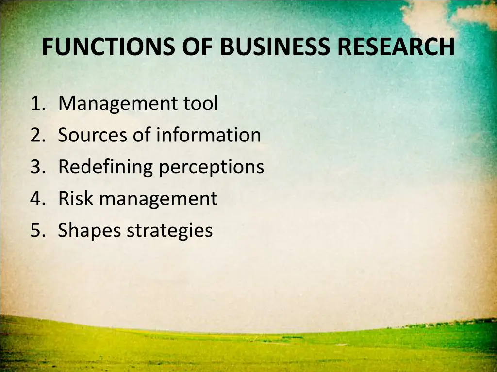 functions of business research