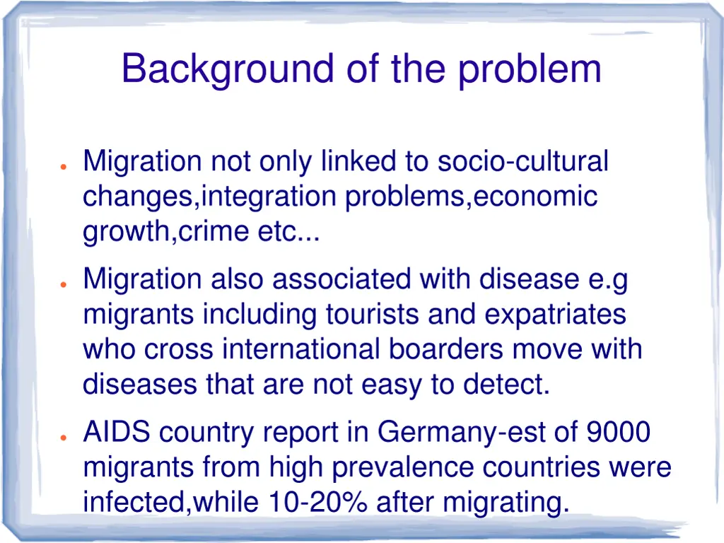background of the problem