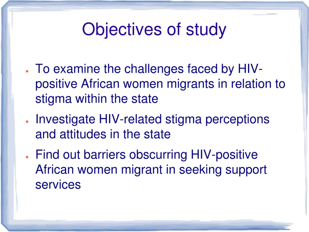 objectives of study