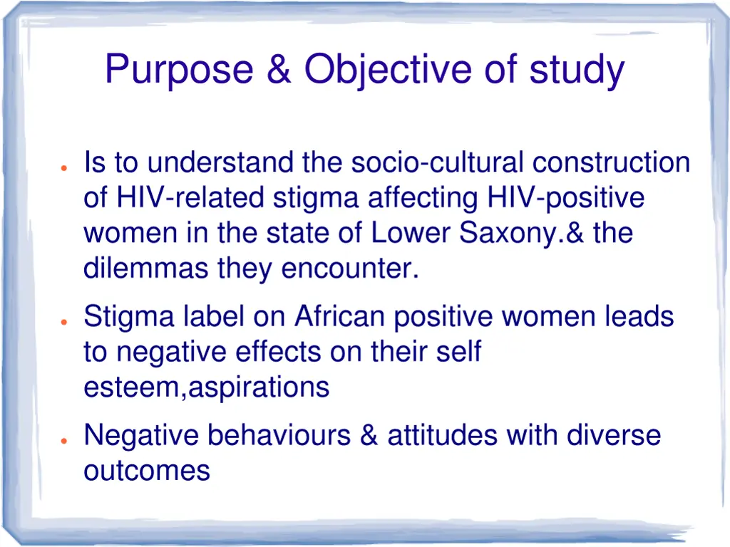 purpose objective of study