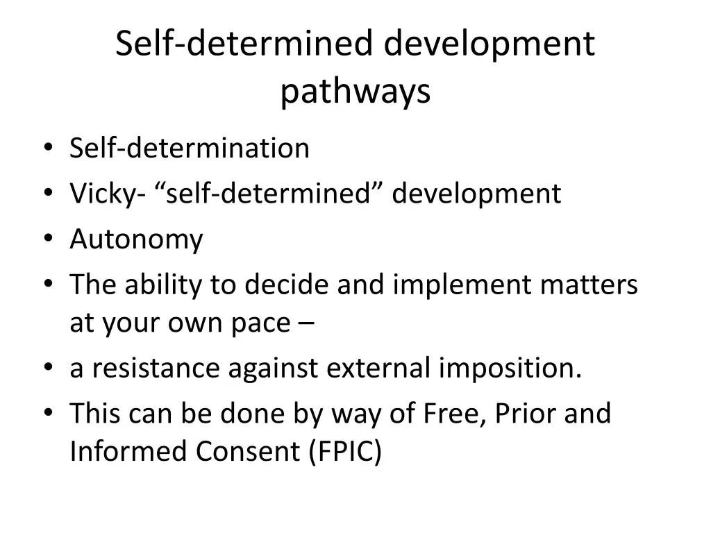 self determined development pathways