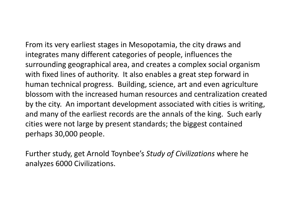 from its very earliest stages in mesopotamia