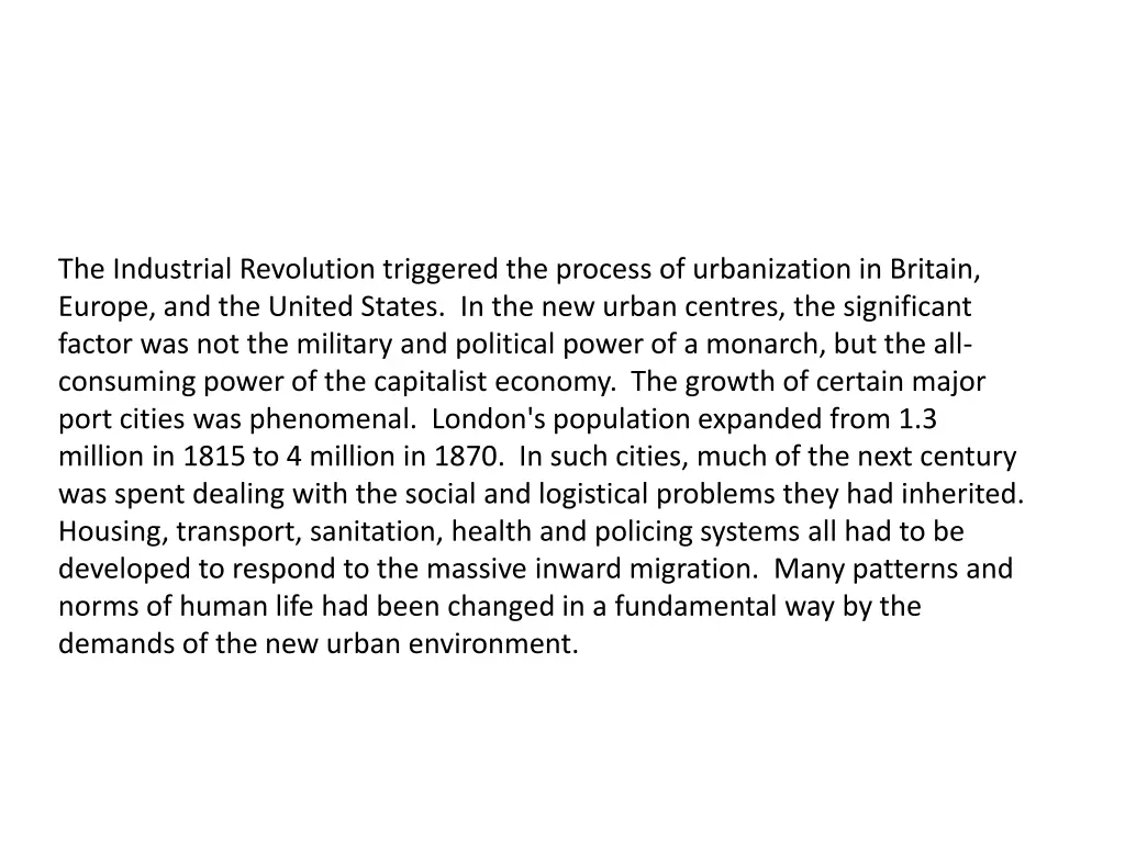 the industrial revolution triggered the process