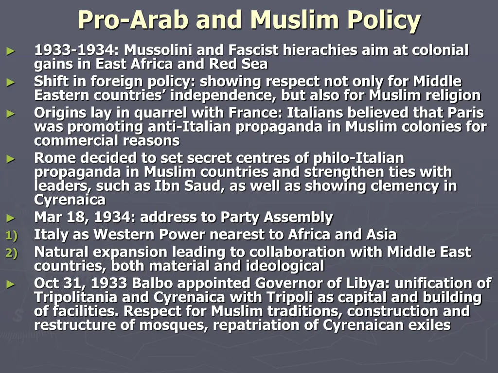 pro arab and muslim policy 1933 1934 mussolini