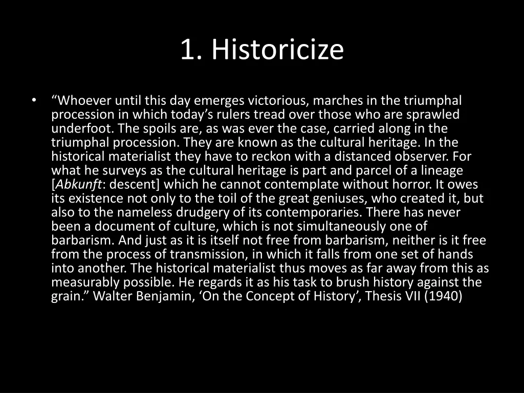 1 historicize