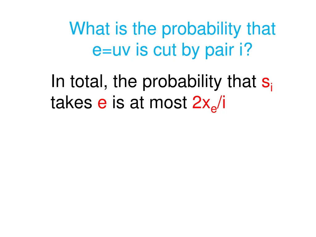 what is the probability that e uv is cut by pair i 1