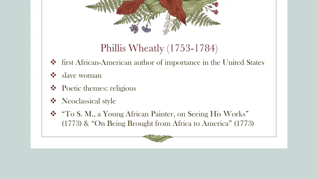 phillis wheatly 1753 1784 first african american