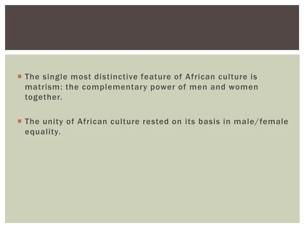 the single most distinctive feature of african