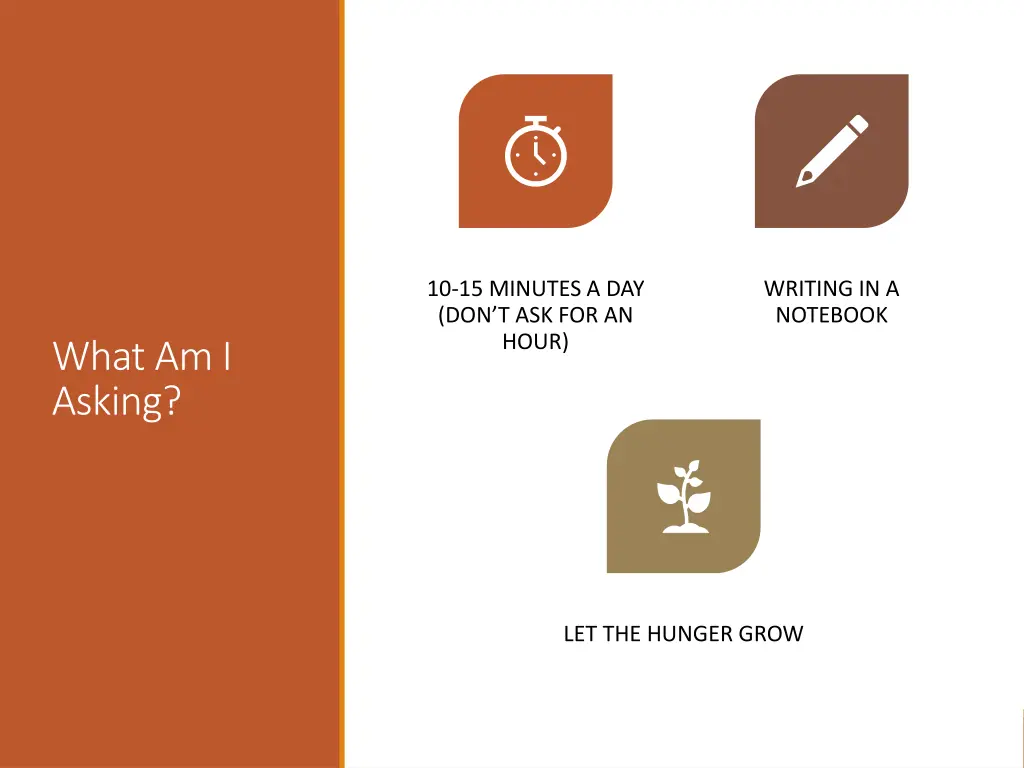 10 15 minutes a day don t ask for an hour