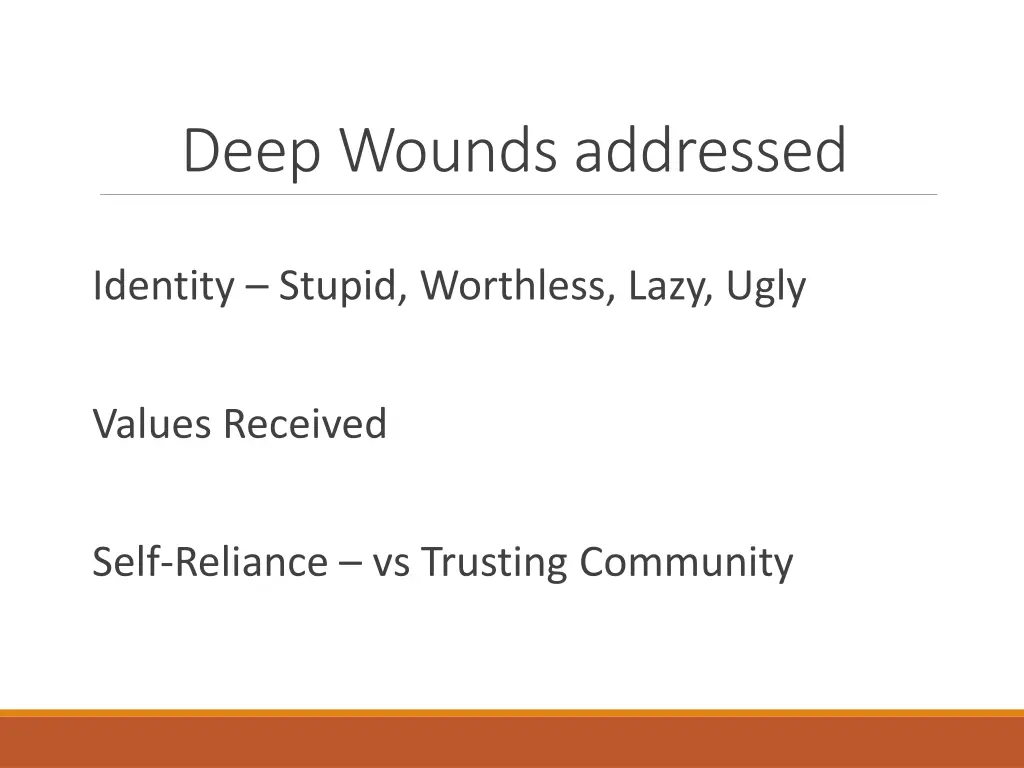 deep wounds addressed