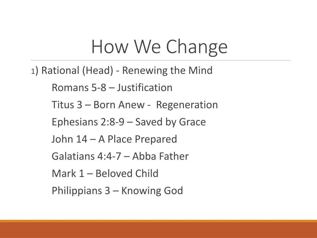 how we change