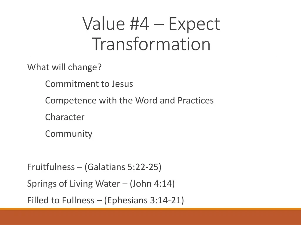value 4 expect transformation