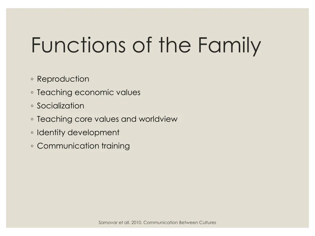 functions of the family