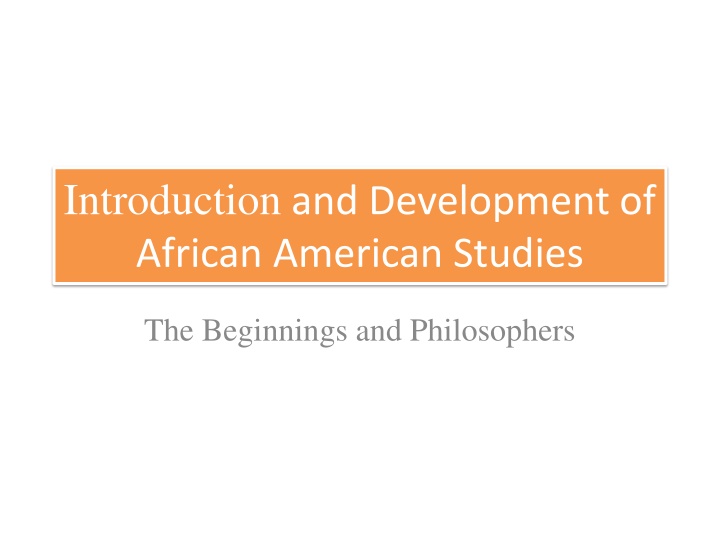introduction and development of african american