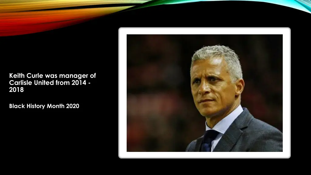keith curle was manager of carlisle united from