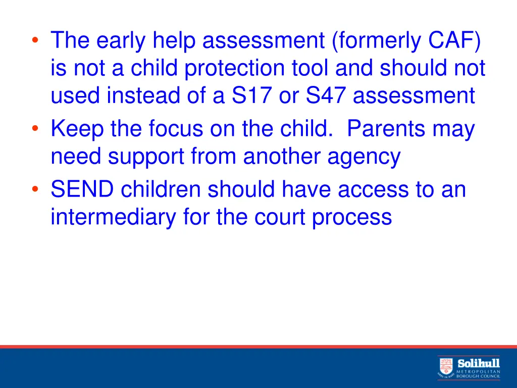 the early help assessment formerly