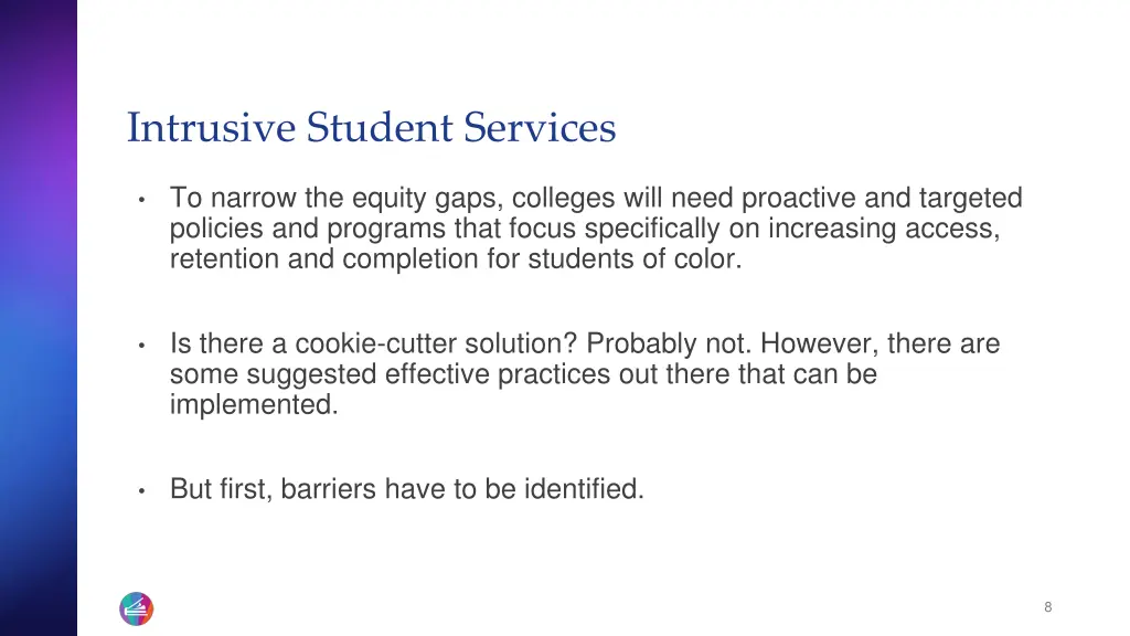 intrusive student services