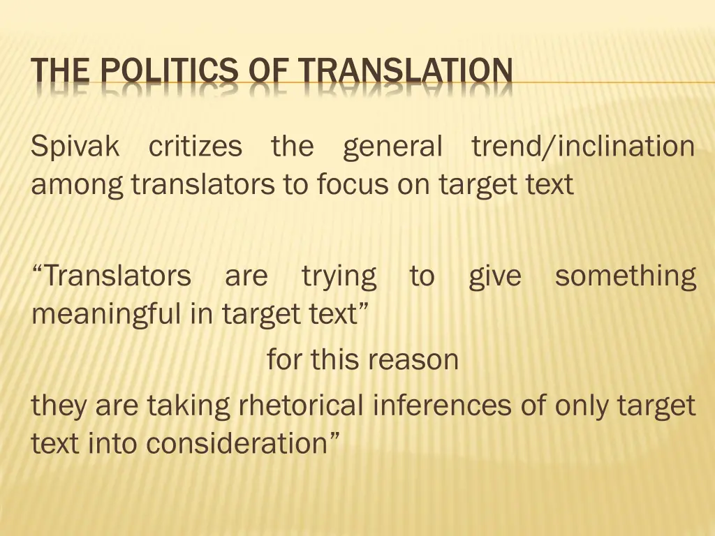 the politics of translation 1
