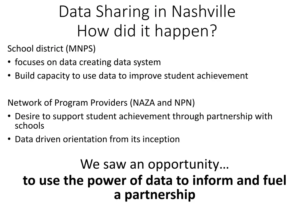 data sharing in nashville how did it happen