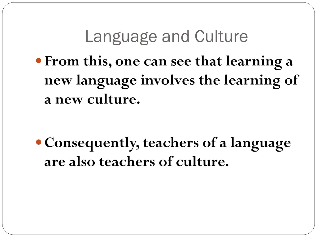 language and culture from this one can see that