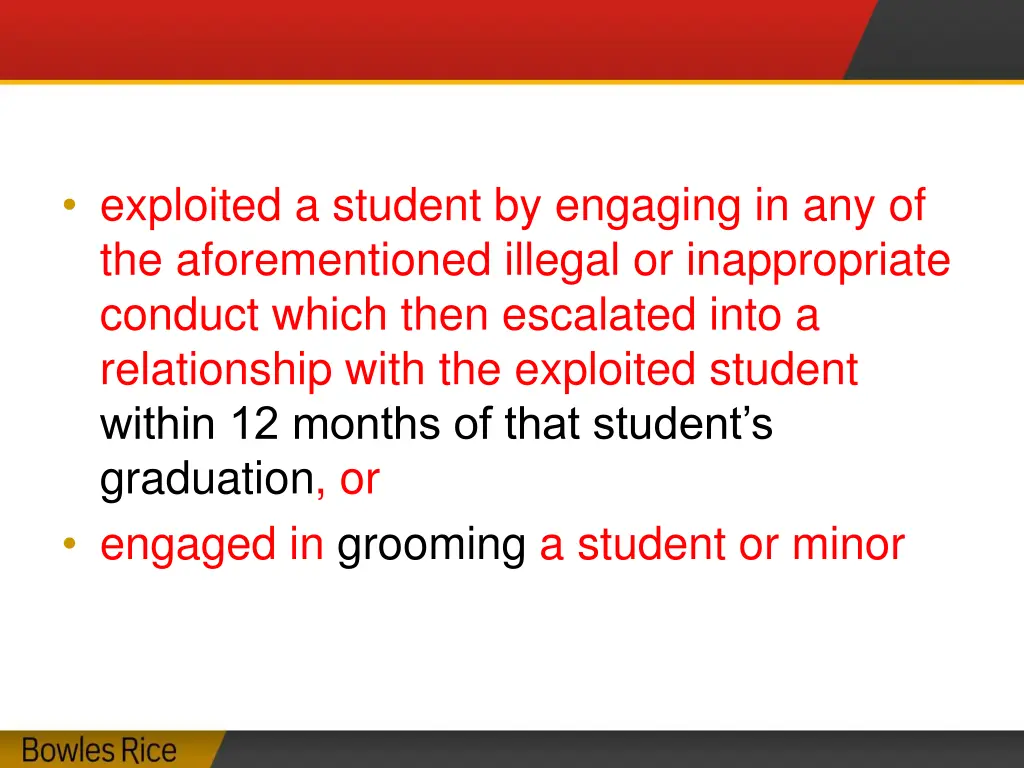 exploited a student by engaging