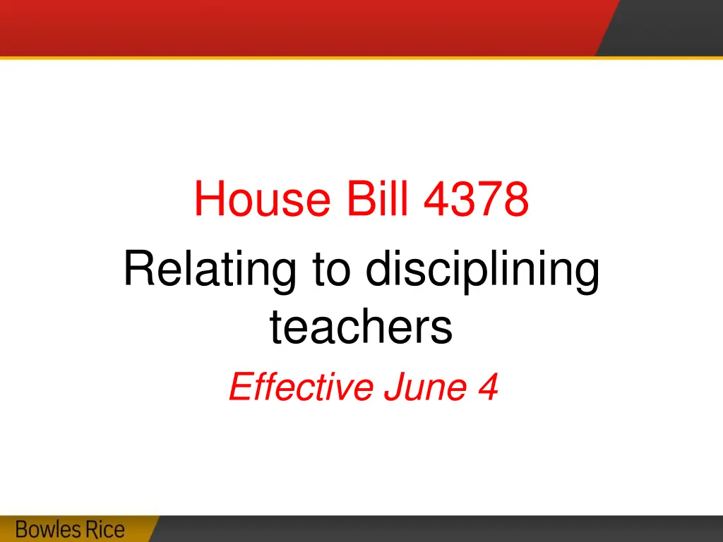 house bill 4378 relating to disciplining teachers