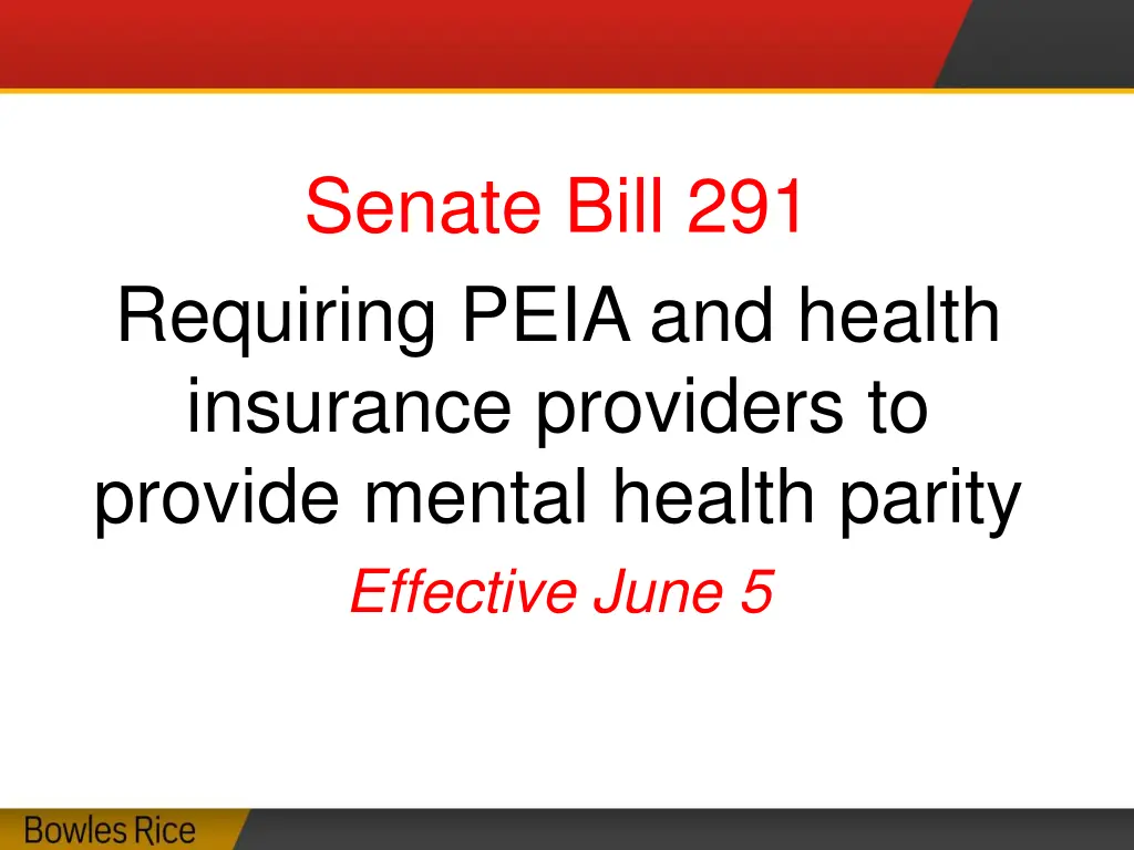 senate bill 291 requiring peia and health