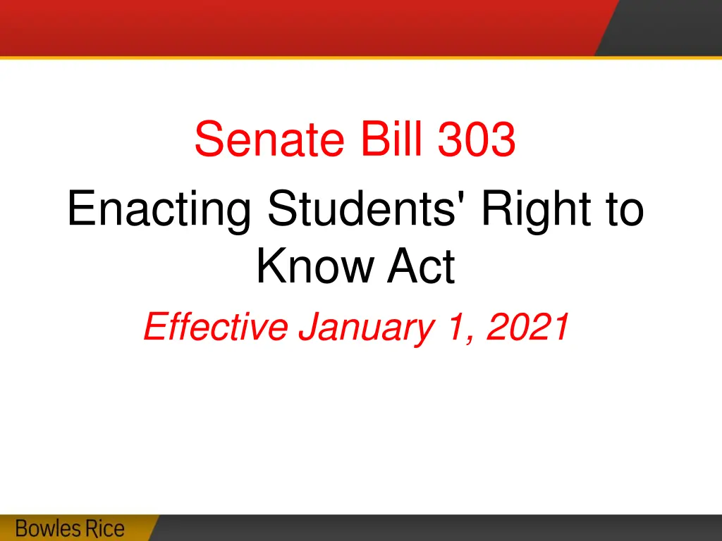 senate bill 303 enacting students right to know