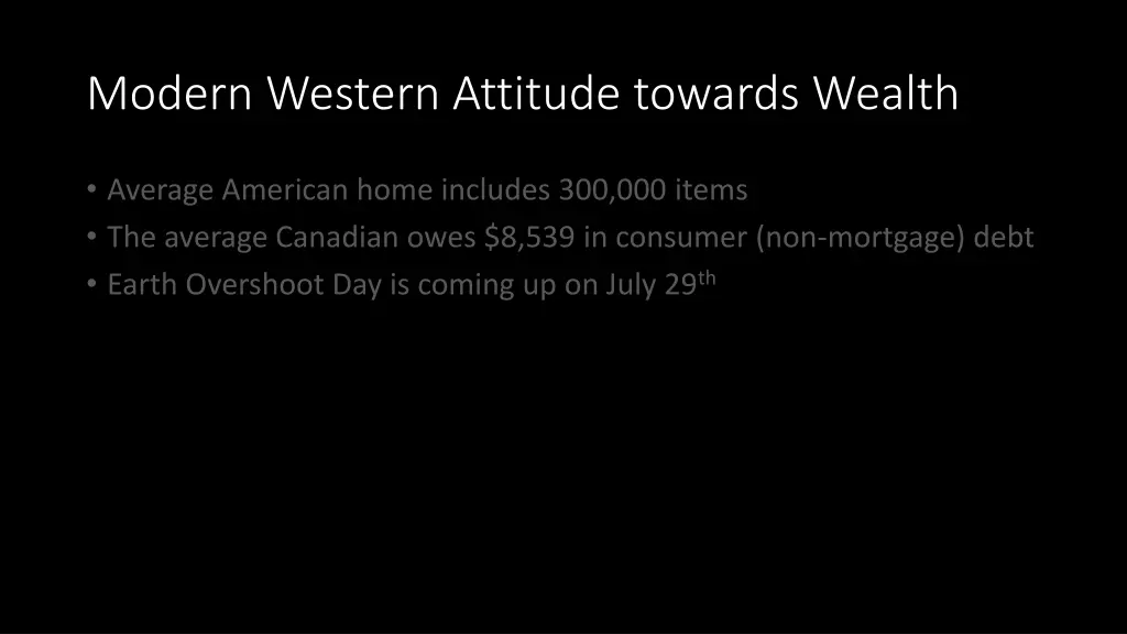 modern western attitude towards wealth