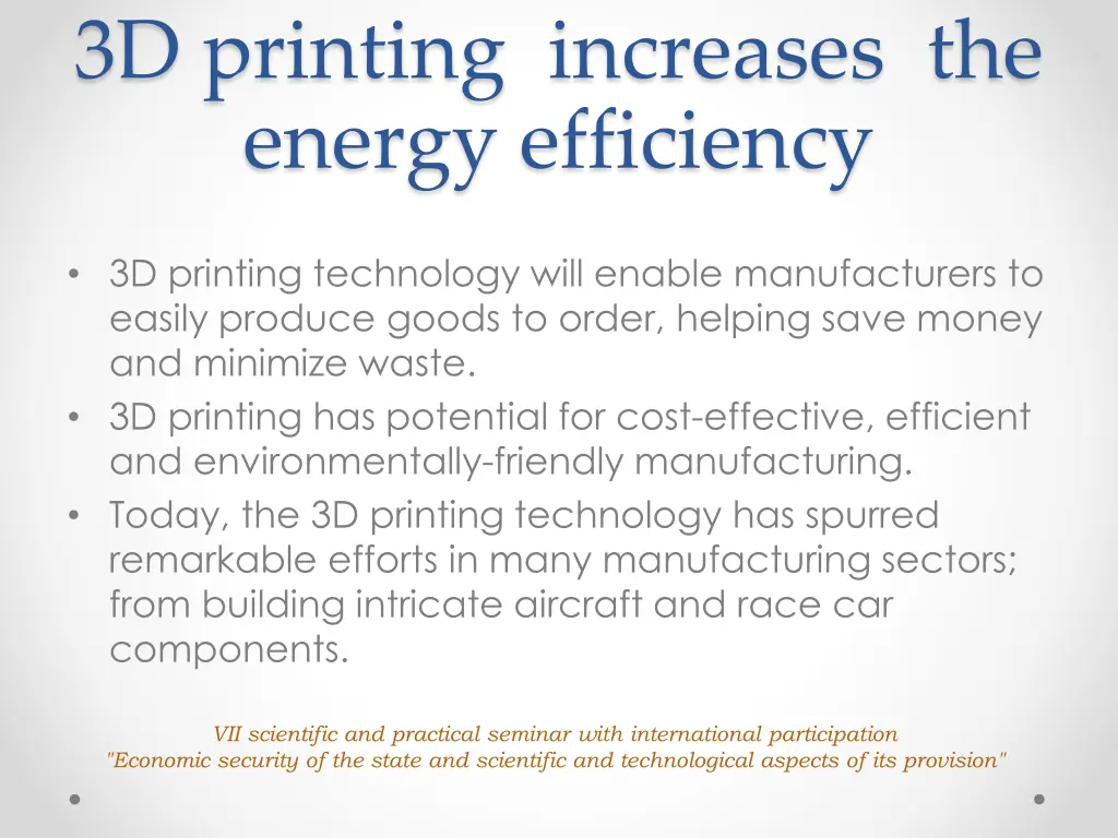 3d printing increases the energy efficiency