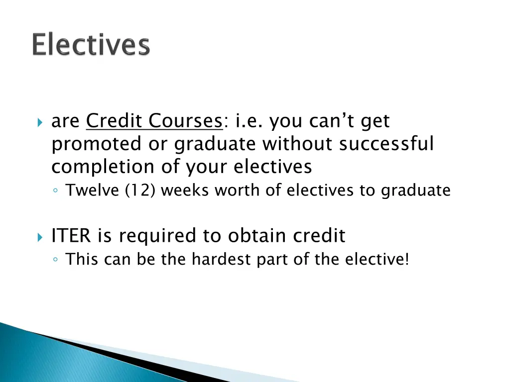 are credit courses i e you can t get promoted