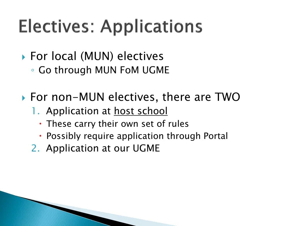 for local mun electives go through mun fom ugme