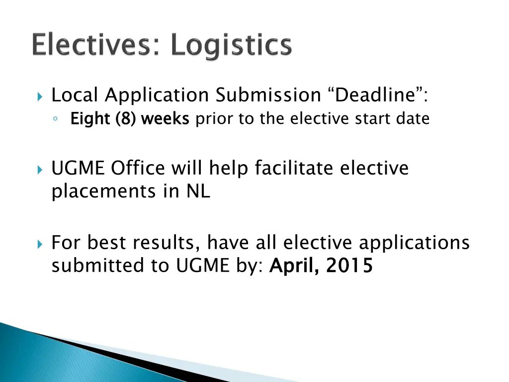 local application submission deadline eight