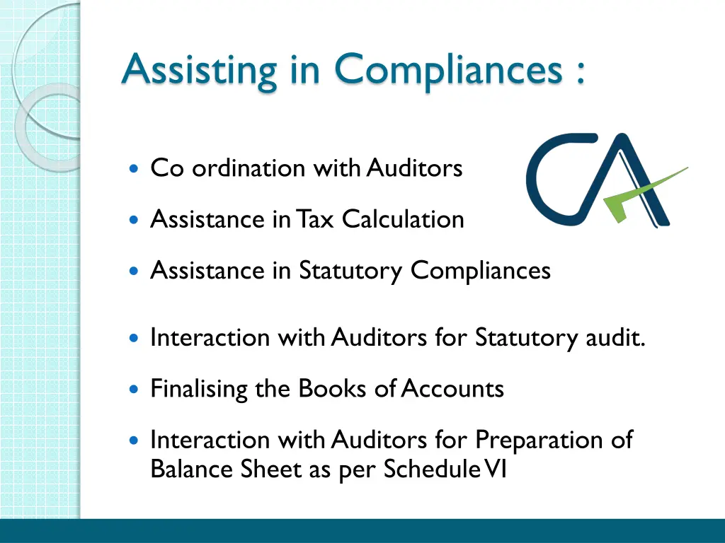 assisting in compliances