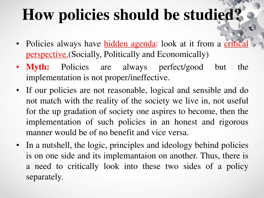 how policies should be studied